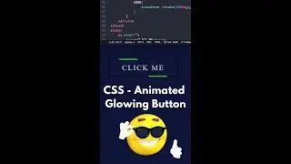 Learn How to Create an Animated Glowing Button with Only CSS | CSS Tricks | CodewithFaraz