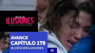 Juego de Ilusiones / Avance Capítulo 178 / Mega