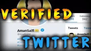 Get Verified on Twitter (Latest) 2018!!