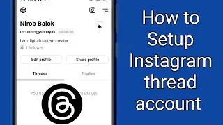 How to setup Instagram thread account | Instagram thread account