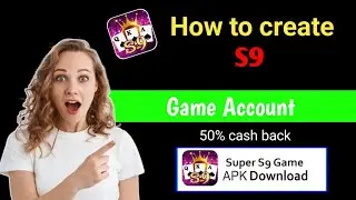 s9 account banane ka tarika || s9 game account kaise banaye || s9 app register