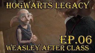 HOGWARTS LEGACY: Weasley After Class - Episode 6