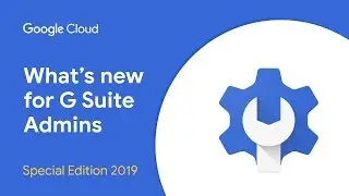 Whats New for G Suite Admins? - Special Edition - G Suite Directories