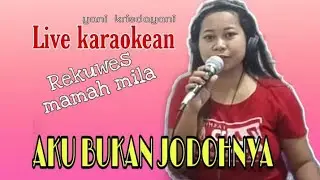 AKU BUKAN JODOHNYA ( Tri suaka ) cover YANI KRISDAYANI || permintaan MAMAHE MILA