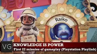 Knowledge is Power (PS4 Playlink) - first 22 minutes of gameplay. No commentary.