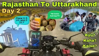 Finally Hum Bhimtal Pahoch Hi Gaye || Day - 2 Neemrana to Bhimtal || Google Maps Ne Firse Diya Dhoka