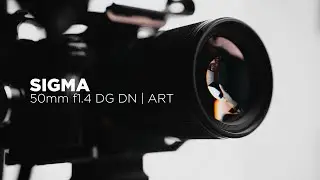 SIGMA 50mm f1.4 DG DN | ART Review