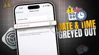 Set Automatically Date & Time Greyed Out on iPhone | Fix Can't Set Date & Time on iPhone