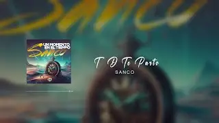 Sanco - T D Te Parto