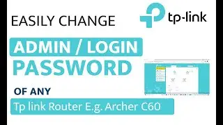 How to change Admin Password Tp-link Routers or Change Login Password of Tp-link Routers- Archer C60