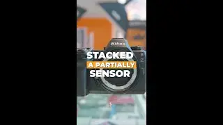 What is the deal with Nikons Partially Stacked Sensor?!