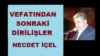 VEFATINDAN SONRAKİ DİRİLİŞLER