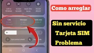 Cómo solucionar el problema de la tarjeta SIM sin servicio en Android 2024ll