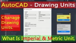 AutoCAD Drawing Unit Settings. Imperial & metric units. Changing drawings Units