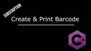 c# tutorial create & print barcode (workshop)