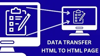 How to pass form data from one html page to another html page using javascript