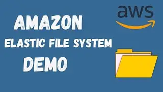 Amazon EFS Explained - Create and Mount EFS To Multiple EC2