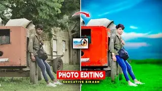 Photoshop 7.0 Photo Editing Background Change | Outdoor Photo Editing in Photoshop 7.0