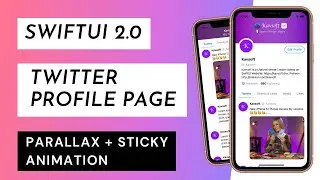 SwiftUI 2.0 Twitter Profile Page Parallax Animation + Sticky Headers - SwiftUI Tutorials