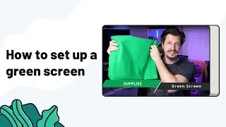 How To Set Up A Green Screen | Streamlabs Desktop