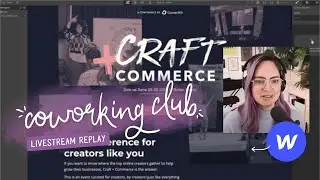 Building a conference site in Webflow! [live co-working stream]