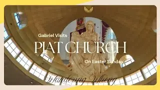 Gabriel Visits The Piat Church In DRT