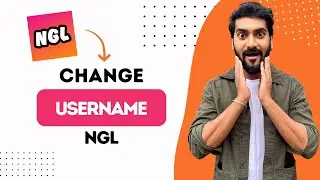 How To Change Username In NGL (Best Method)