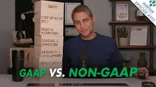 GAAP vs. NON-GAAP (Finance Explained)