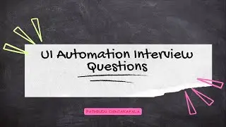 UI Automation Interview Questions