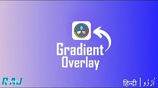 How to Add GRADIENT OVERLAY Effect in Davinci Resolve  davinci resolve tutorial for beginners in hin