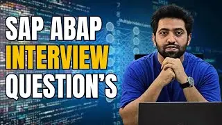 What Interviewer ask in SAP ABAP Interview | Interview questions for SAP ABAP Interview | SAP ABAP