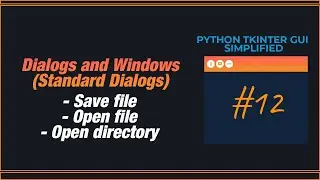 PYTHON TKINTER GUI SIMPLIFIED - Standard Dialogs 1