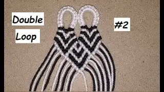 DIY Double Loop Tutorial for Wide Friendship Bracelets [part two] Alternative Join