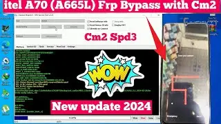 itel A70(A665L) Frp Bypass with Cm2 Dongle 2024| New Update Cm2 Spd3 |Andriod13 Google Account Bypas