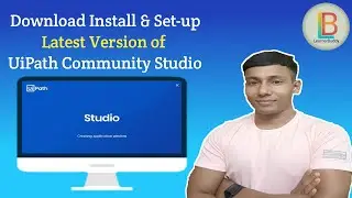 Download Install & Set-up UiPath Community Studio | Latest Version | Detailed Steps | LearnerBuddy