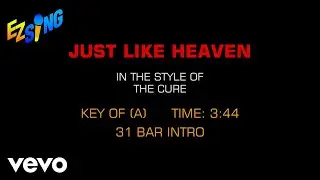 Cure - Just Like Heaven (Karaoke EZ Sing)