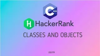 #14 Classes and Objects | Hackerrank C++ Solutions