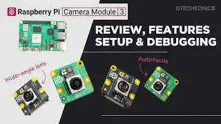 @raspberrypi  Pi Camera Module 3 : Setup & Troubleshooting Guide  | Techeonics | pi camera 3