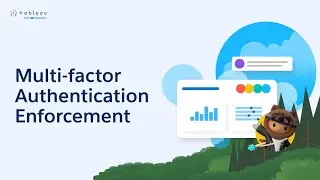 Multi-Factor Authentication Enforcement | Tableau Cloud
