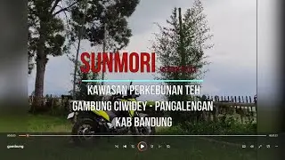 sunmori vstrom 250sx dari gambung ciwidey ke pangalengan #motovlog