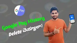 How to Delete Google Pay History @GopiNadhTech