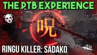 SADAKO - The PTB Experience - Dead by Daylight Ringu chapter