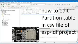 How to edit partition table in esp-idf using power shell and espressif IDE