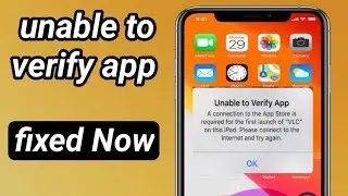 how to fix unable to verify app an internet connection is required //