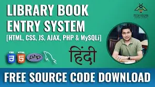 Library Book Entry System PHP Project | E - Library System Project | HTML CSS PHP | Hindi🔥