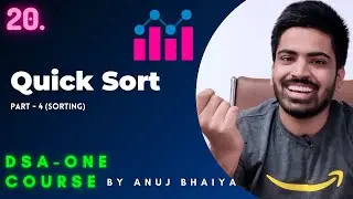 Quick Sort Algorithm | C++ / Java complete explanation for Beginners and Code | DSA-One Course #20