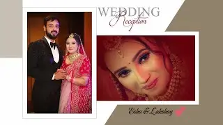Cinematic Reception Teaser| Esha & Lakshay| 2022| DELHI DIGITAL PHOTO STUDIO