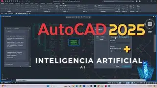 ⭕​Inteligencia Artificial en AutoCad 2025! | Novedades | Todo lo nuevo | iA