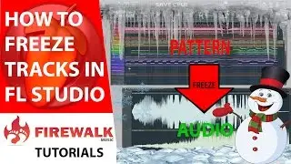 How To Freeze Tracks In Fl Studio