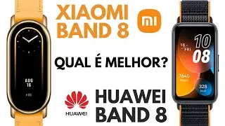 MI BAND 8 VS HUAWEI BAND 8 | QUAL É A MELHOR SMARTBAND DE 2023?